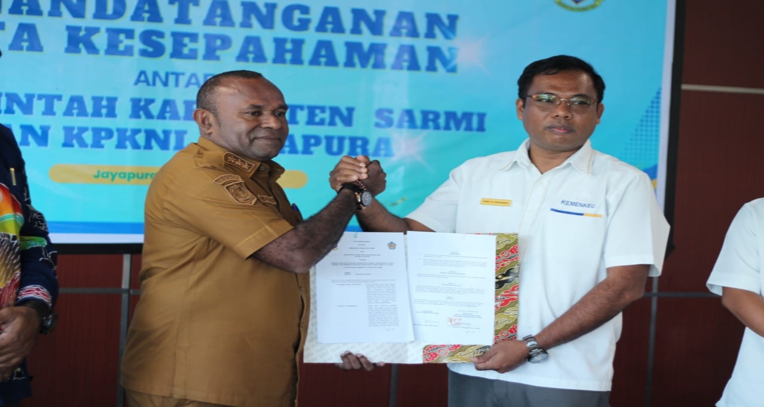 PENANDATANGANAN NOTA KESEPAHAMAN/ MoU PEMERINTAH KABUPATEN SARMI BERSAMA KANTOR PELAYANAN KEKAYAAN NEGARA DAN LELANG (KPKNL)